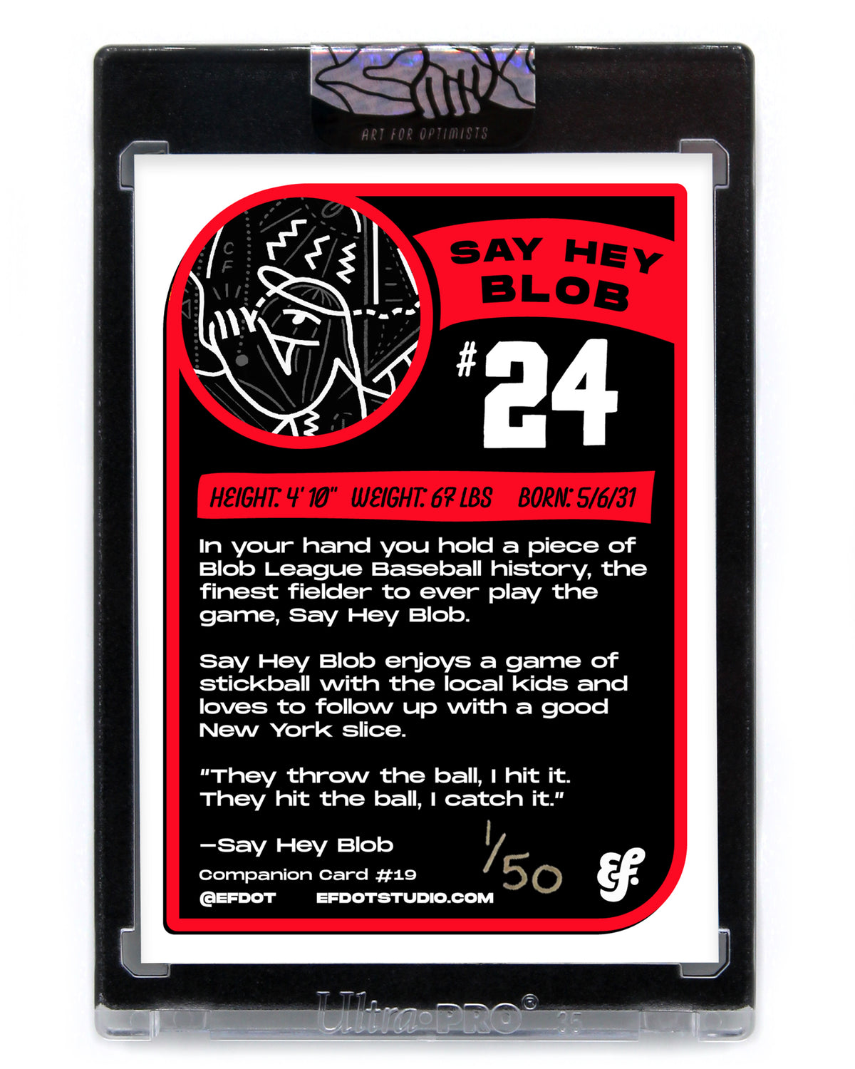 Say Hey Blob - Companion Card #19 (Signed /50)